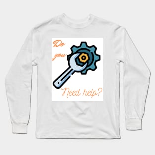 Do You Need Help T-shirt Design New Style Long Sleeve T-Shirt